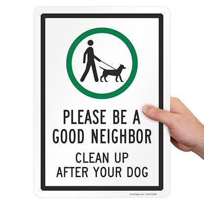 SmartSign 14 x 10 inch Laminated Rustproof Aluminum Neighbor Sign, USA-Made, 100+ Years of Sign Expertise